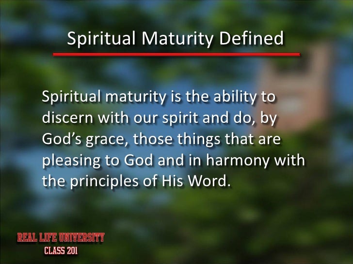 Spiritual Maturity Of Characteristics Spiritual Maturity Of Characteristics